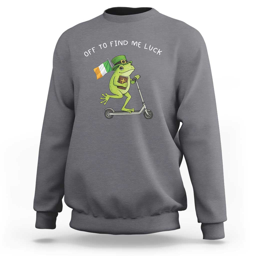 Funny Frog Christian St Patricks Day Sweatshirt Off To Find Me Lucky
