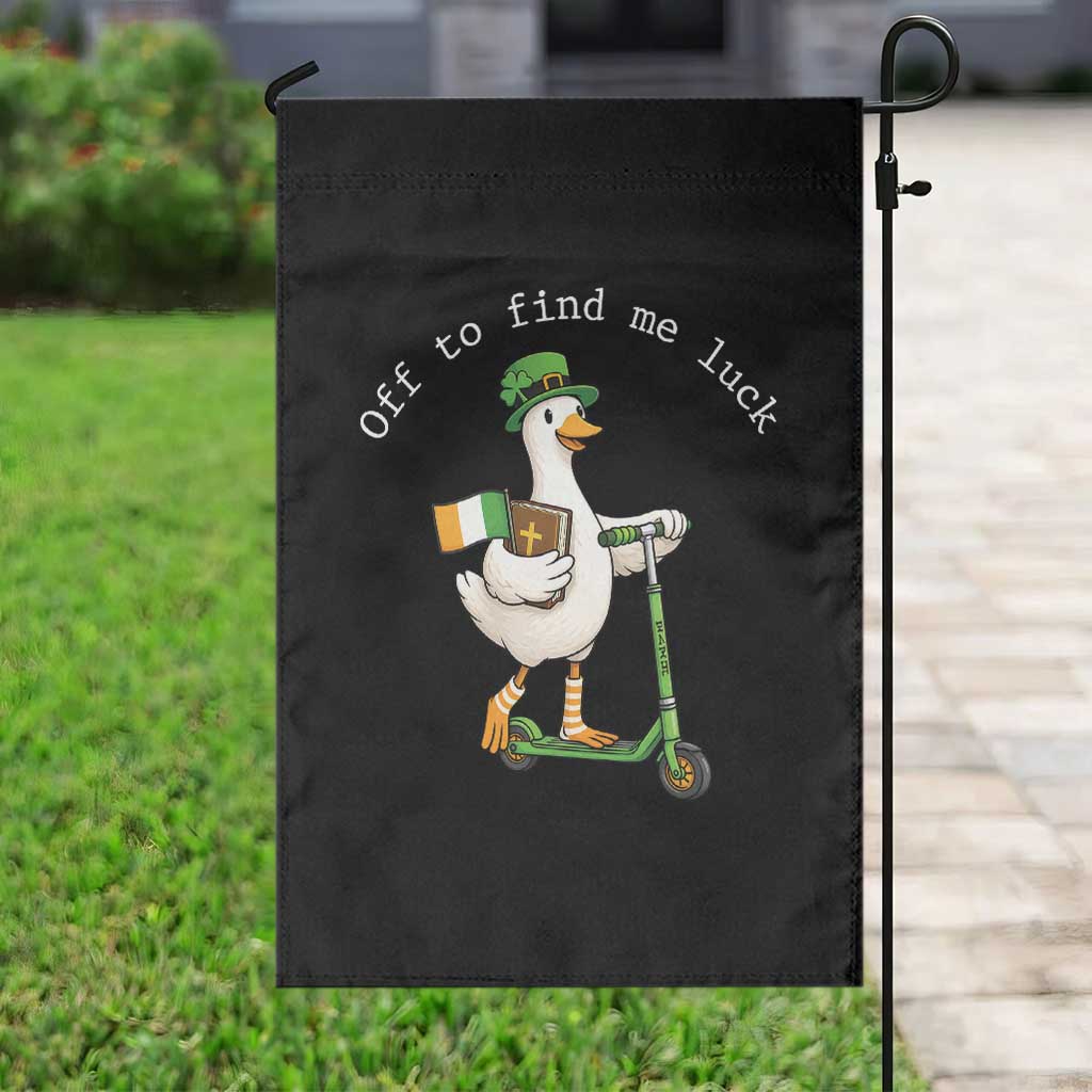 Funny Goose Christian St Patricks Day Garden Flag Off To Find Me Lucky