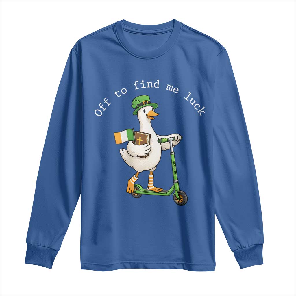 Funny Goose Christian St Patricks Day Long Sleeve Shirt Off To Find Me Lucky