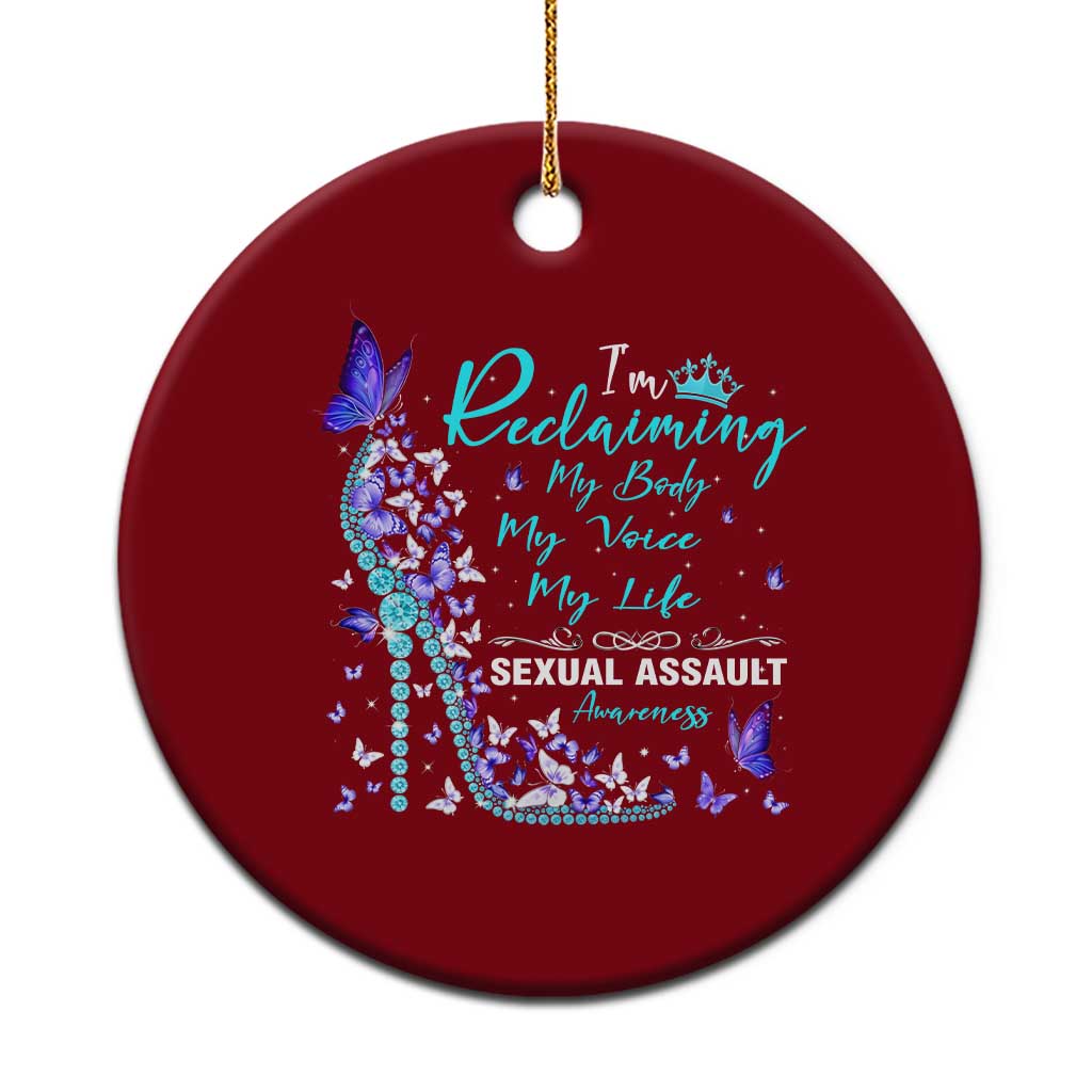 Sexual Assault Awareness Ceramic Ornament I Am Reclaiming My Body My Voice My Life