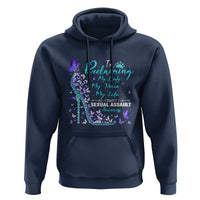 Sexual Assault Awareness Hoodie I Am Reclaiming My Body My Voice My Life