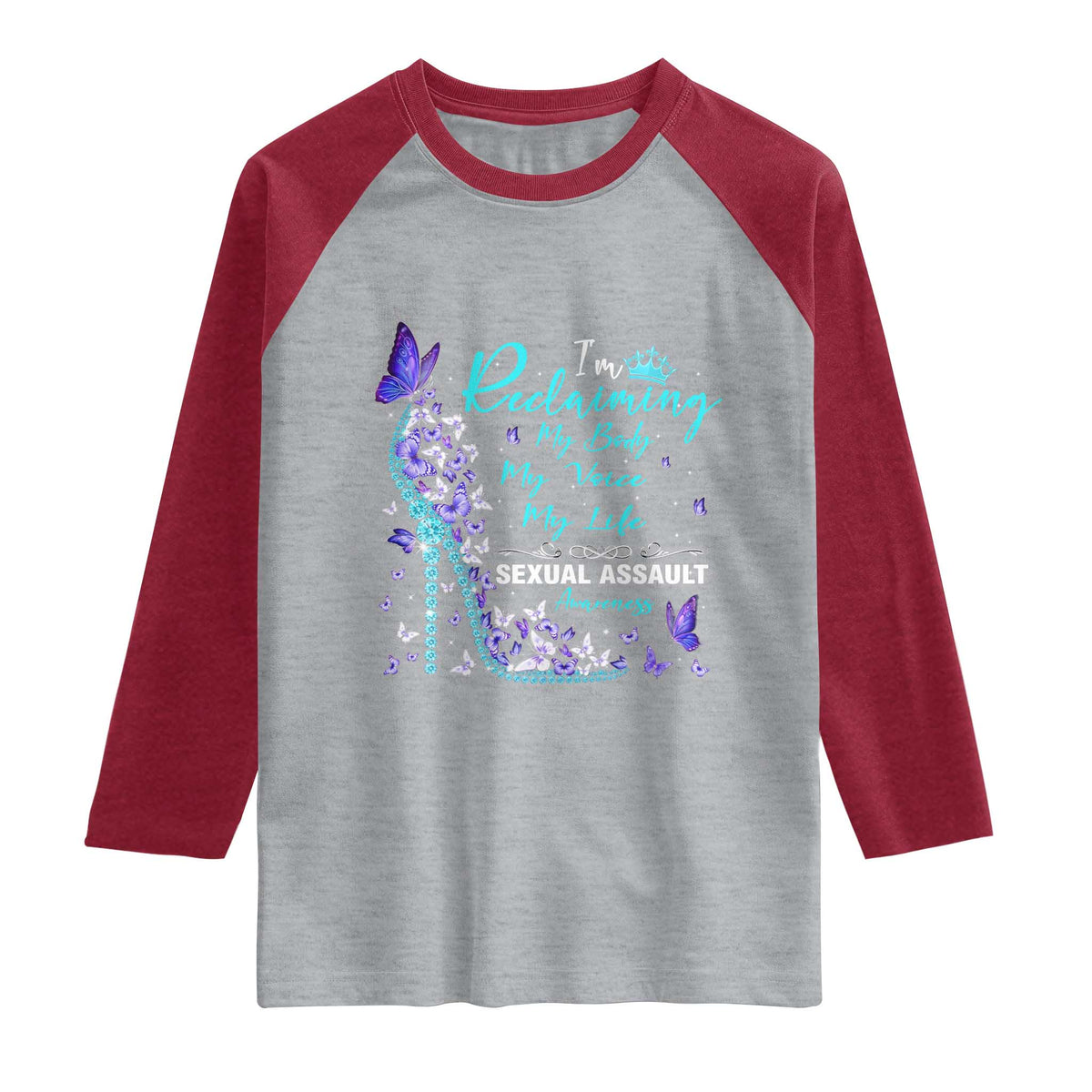 Sexual Assault Awareness Raglan Shirt I Am Reclaiming My Body My Voice My Life