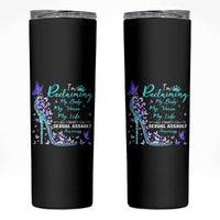 Sexual Assault Awareness Skinny Tumbler I Am Reclaiming My Body My Voice My Life