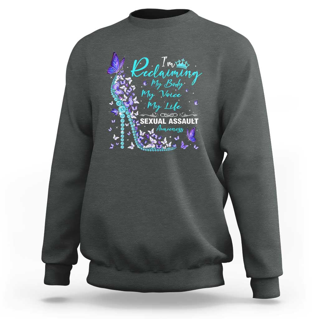 Sexual Assault Awareness Sweatshirt I Am Reclaiming My Body My Voice My Life