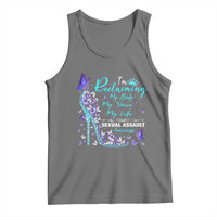 Sexual Assault Awareness Tank Top I Am Reclaiming My Body My Voice My Life