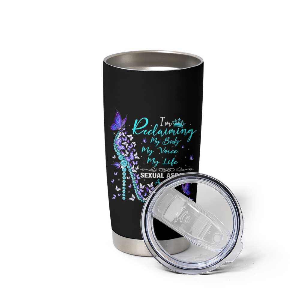 Sexual Assault Awareness Tumbler Cup I Am Reclaiming My Body My Voice My Life