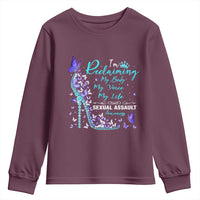 Sexual Assault Awareness Youth Sweatshirt I Am Reclaiming My Body My Voice My Life