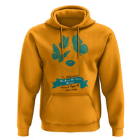 Sexual Assault Awareness Month Hoodie I Am Reclaiming My Body My Voice My Life