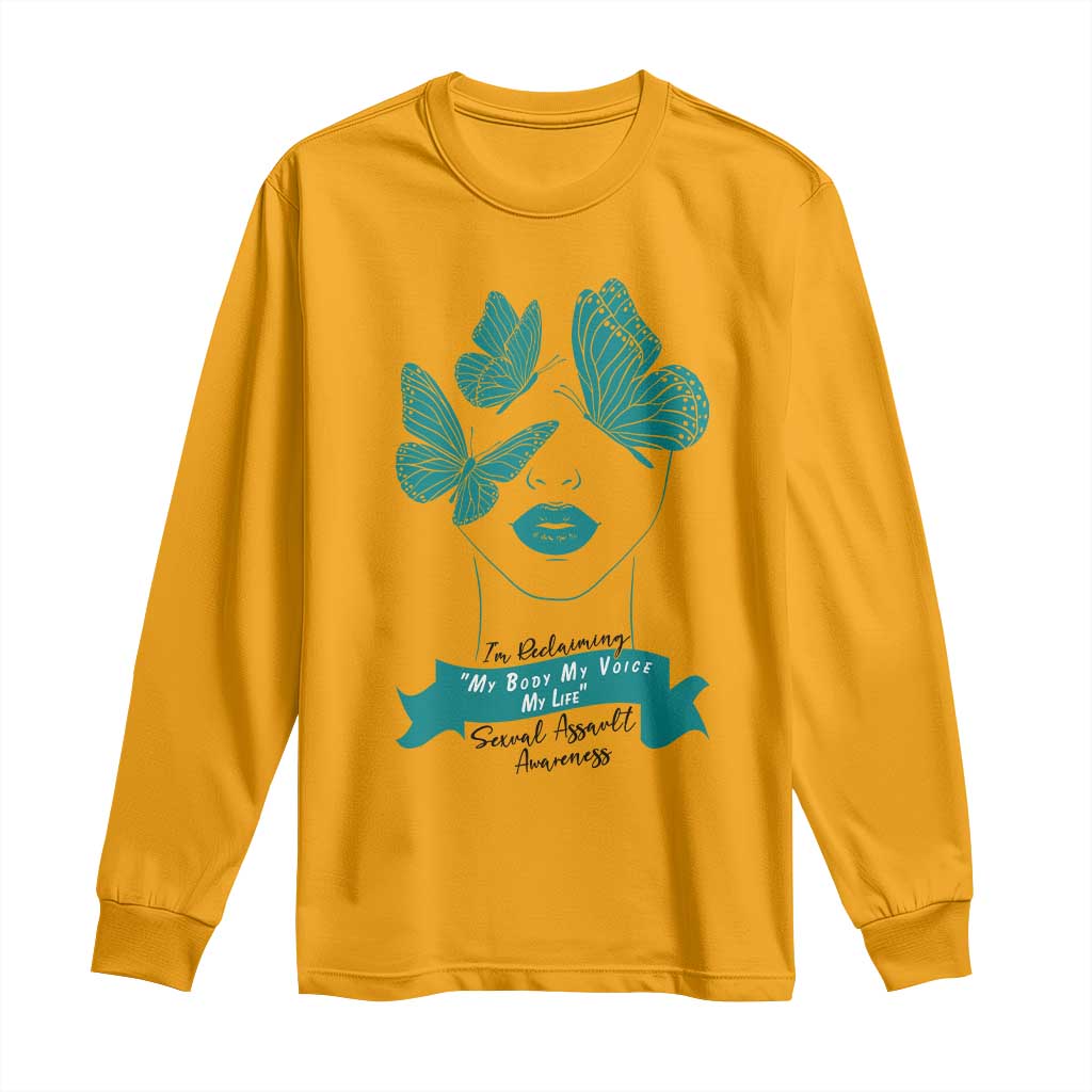 Sexual Assault Awareness Month Long Sleeve Shirt I Am Reclaiming My Body My Voice My Life