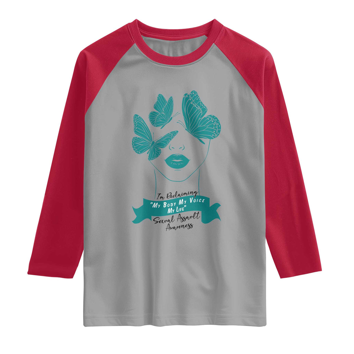 Sexual Assault Awareness Month Raglan Shirt I Am Reclaiming My Body My Voice My Life