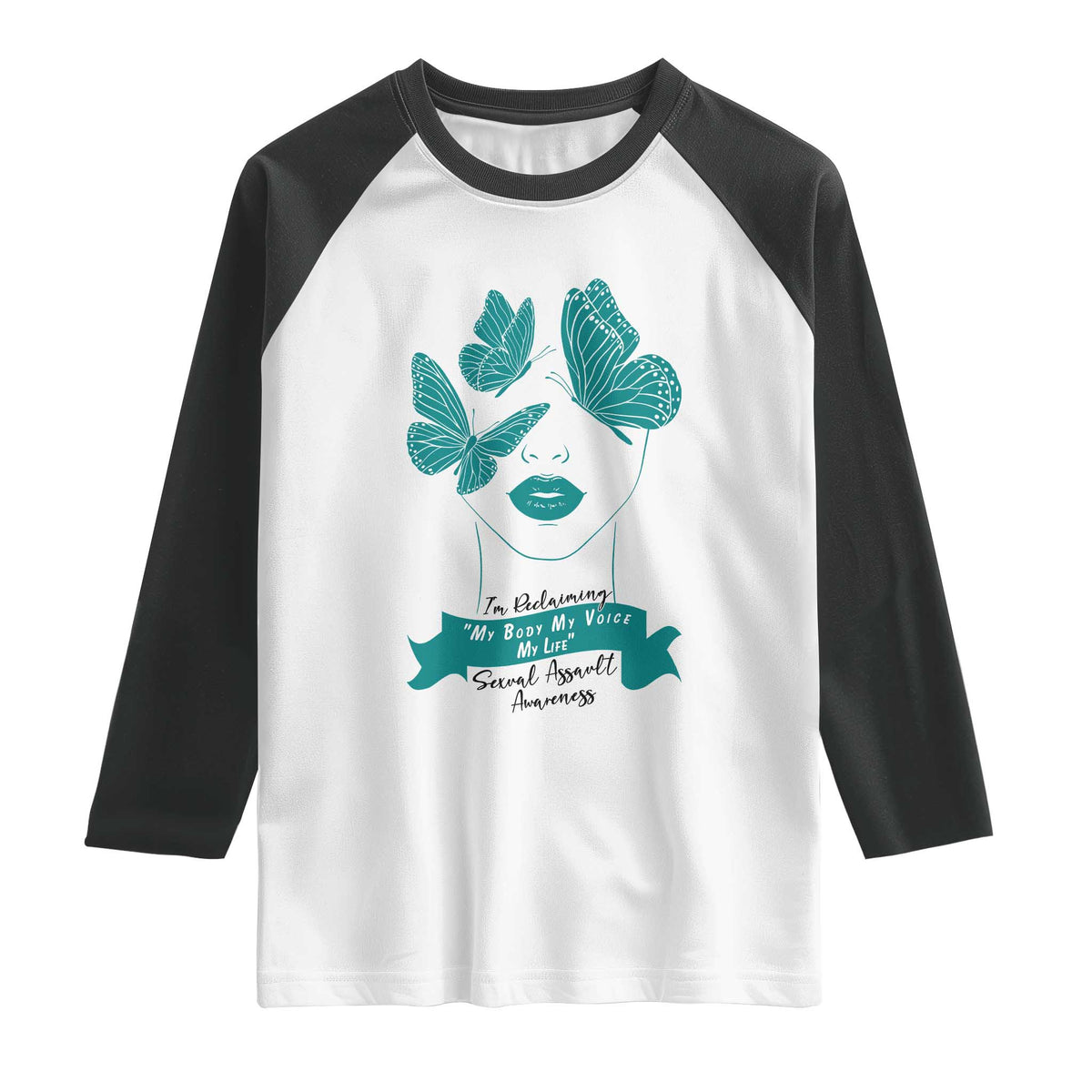 Sexual Assault Awareness Month Raglan Shirt I Am Reclaiming My Body My Voice My Life