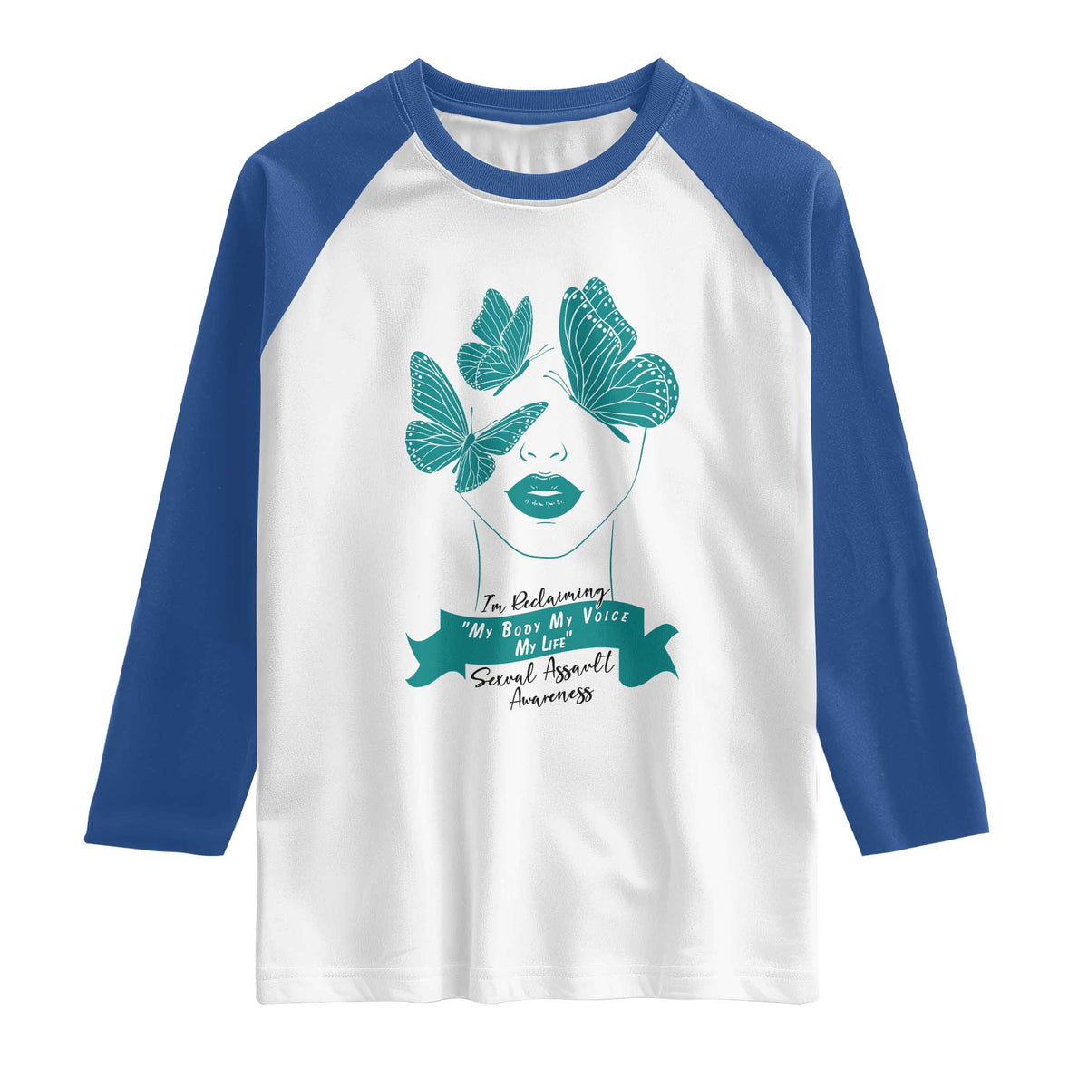Sexual Assault Awareness Month Raglan Shirt I Am Reclaiming My Body My Voice My Life