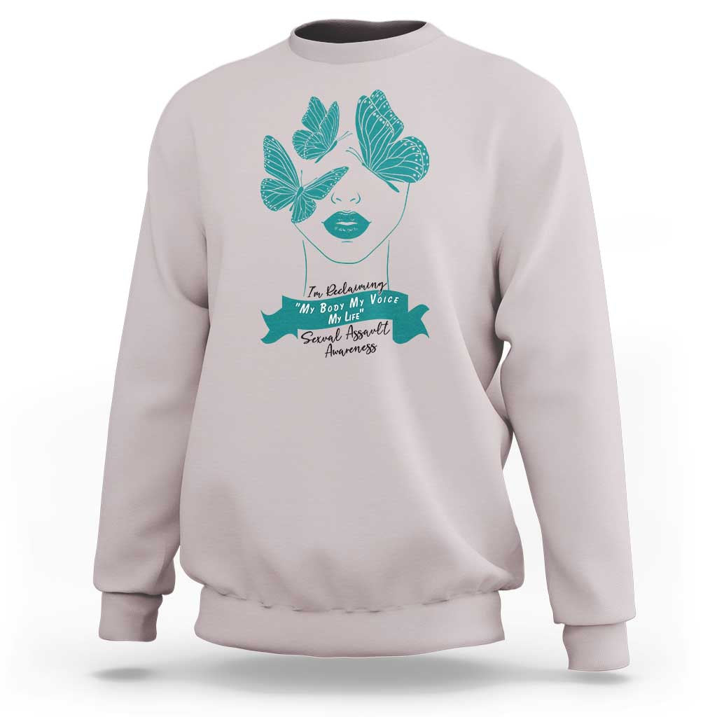 Sexual Assault Awareness Month Sweatshirt I Am Reclaiming My Body My Voice My Life