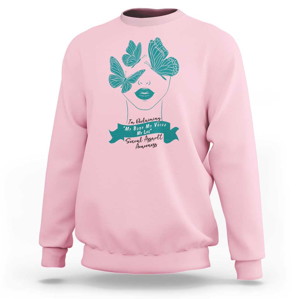 Sexual Assault Awareness Month Sweatshirt I Am Reclaiming My Body My Voice My Life
