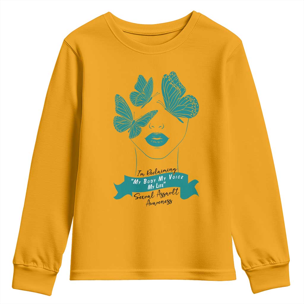 Sexual Assault Awareness Month Youth Sweatshirt I Am Reclaiming My Body My Voice My Life