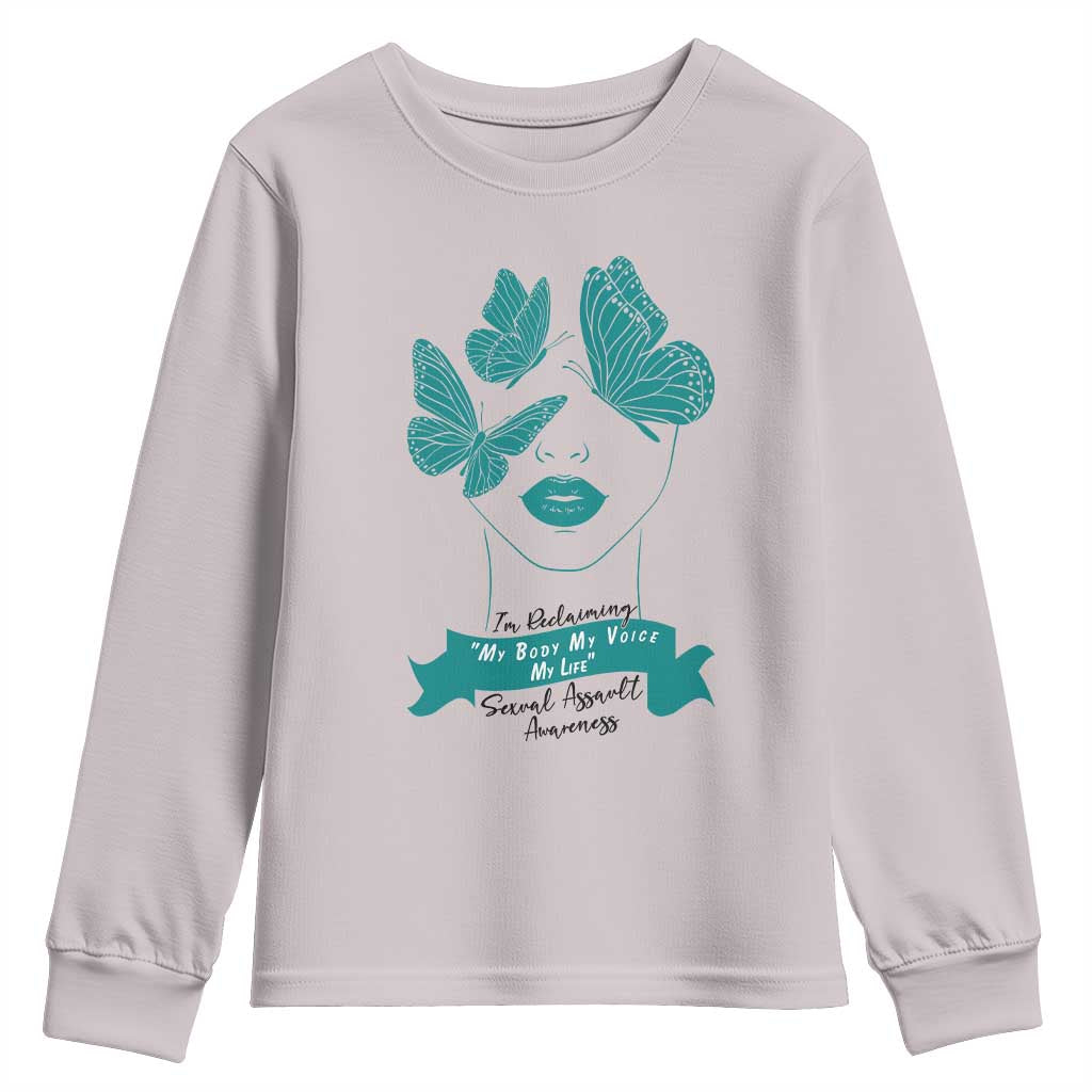 Sexual Assault Awareness Month Youth Sweatshirt I Am Reclaiming My Body My Voice My Life