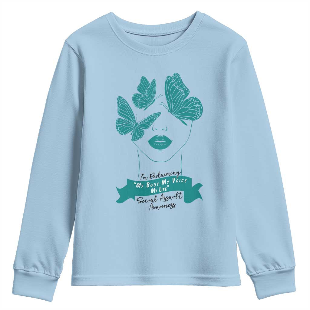 Sexual Assault Awareness Month Youth Sweatshirt I Am Reclaiming My Body My Voice My Life