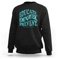 Sexual Assault Awareness Prevention Sweatshirt Educate Empower Prevent Women's Right