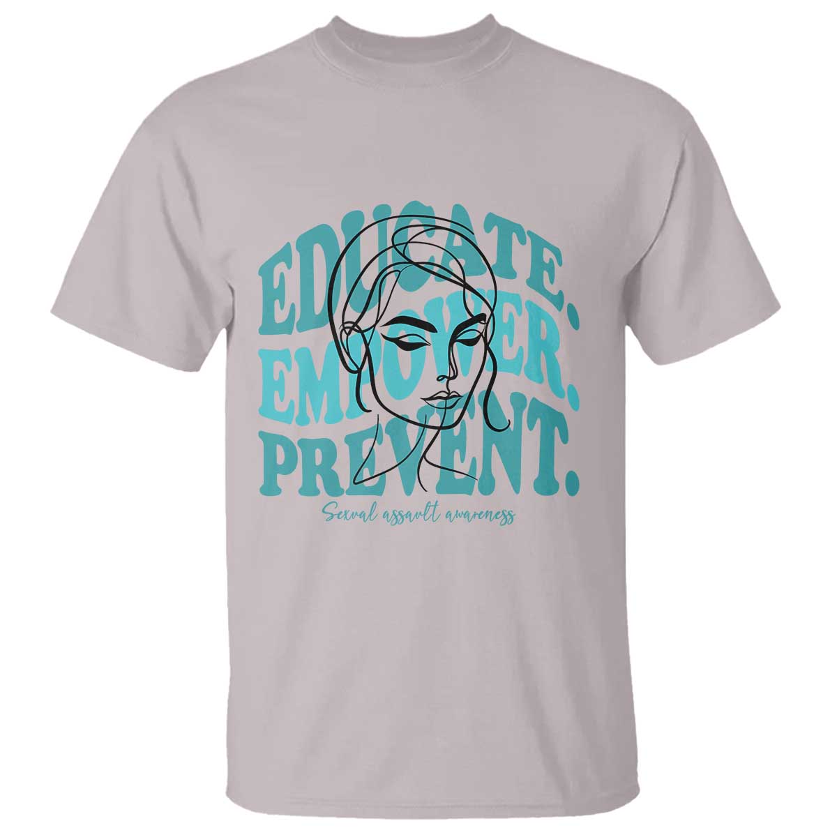 Sexual Assault Awareness Prevention T Shirt Educate Empower Prevent Women's Right