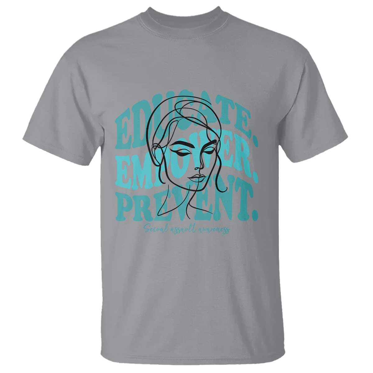 Sexual Assault Awareness Prevention T Shirt Educate Empower Prevent Women's Right