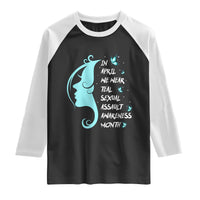 Sexual Assault Awareness Month Raglan Shirt In April We Wear Teal Ribbon
