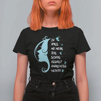 Sexual Assault Awareness Month T Shirt For Women In April We Wear Teal Ribbon