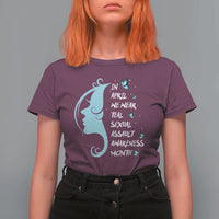 Sexual Assault Awareness Month T Shirt For Women In April We Wear Teal Ribbon