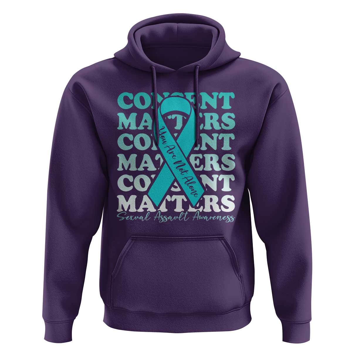 Sexual Assault Awareness Month Hoodie Teal Ribbon Consent Matters You Are Not Alone