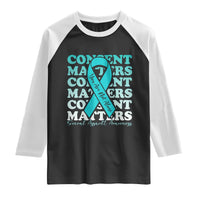 Sexual Assault Awareness Month Raglan Shirt Teal Ribbon Consent Matters You Are Not Alone