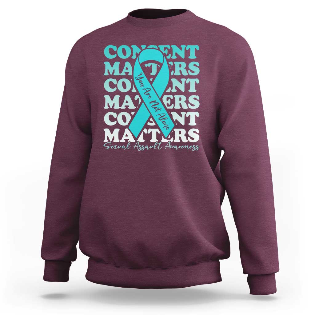 Sexual Assault Awareness Month Sweatshirt Teal Ribbon Consent Matters You Are Not Alone