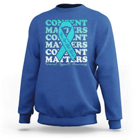 Sexual Assault Awareness Month Sweatshirt Teal Ribbon Consent Matters You Are Not Alone