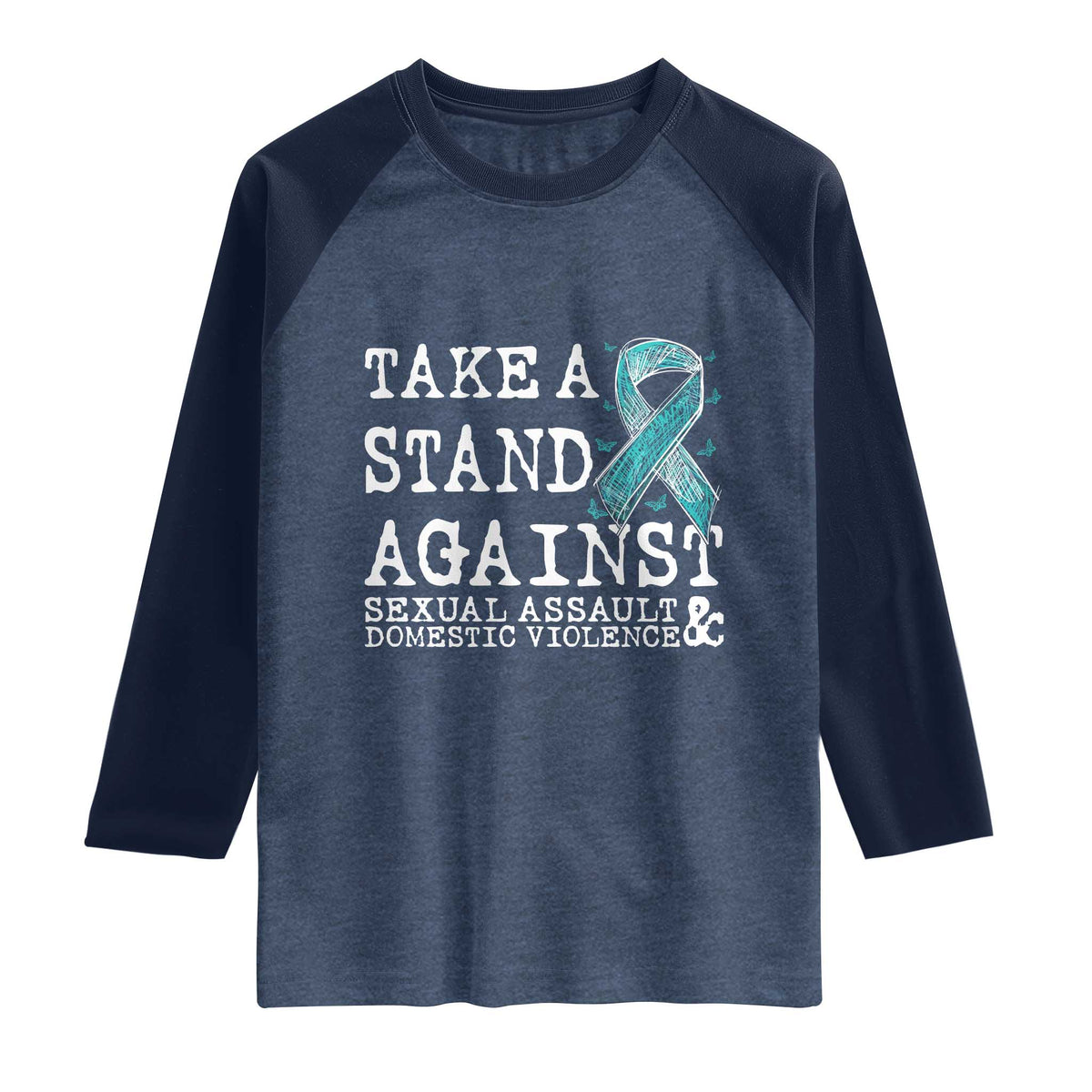 Sexual Assault Awareness Month Raglan Shirt Stand Against Sexual Assault & Domestic Violence