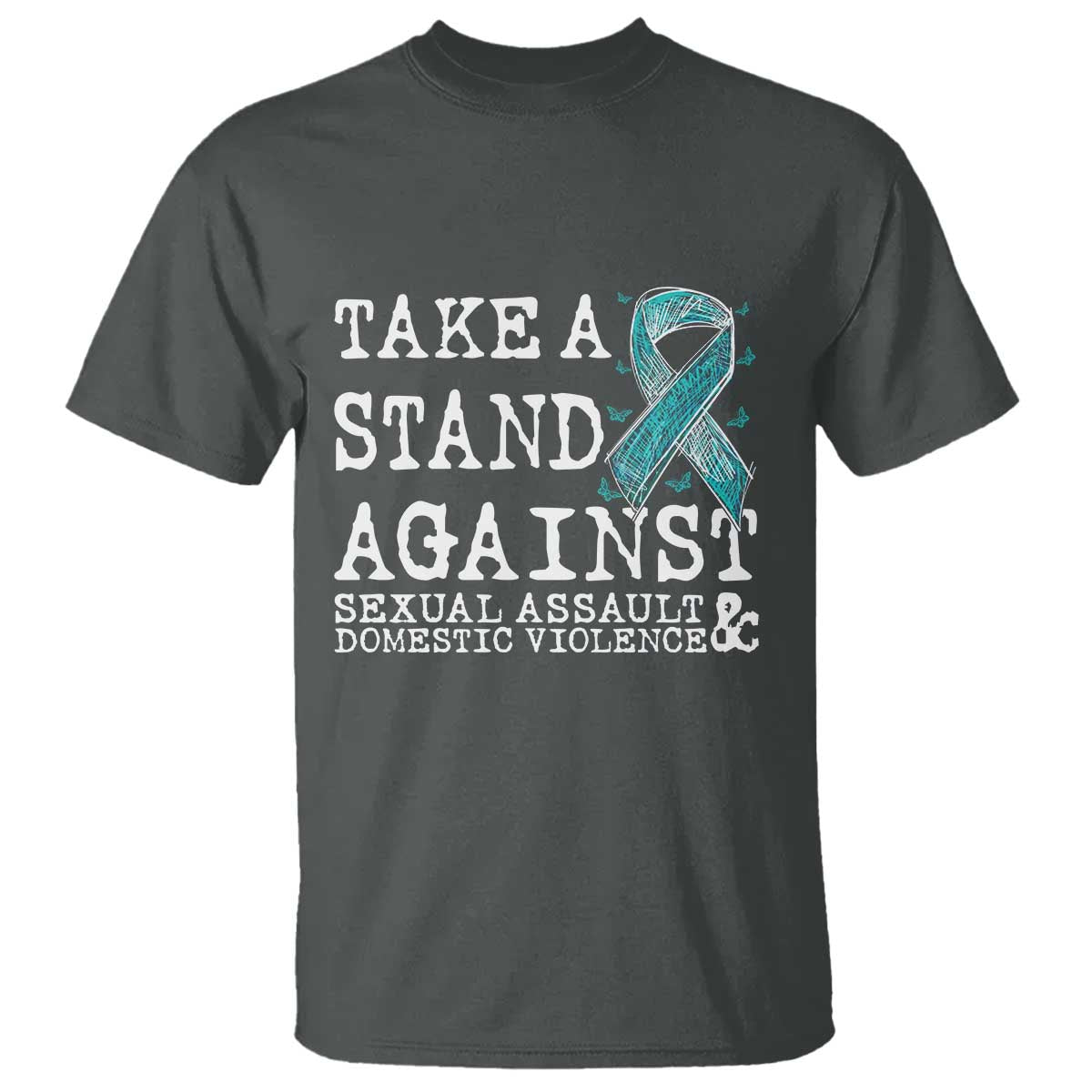 Sexual Assault Awareness Month T Shirt Stand Against Sexual Assault & Domestic Violence