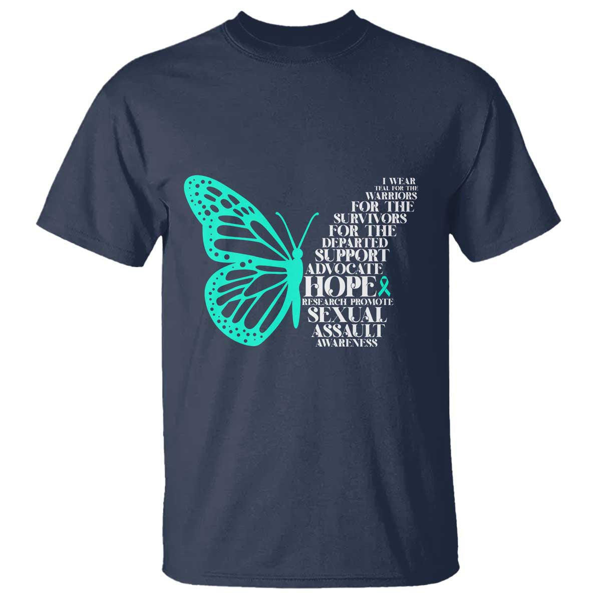 I Wear Teal For Sexual Assault Awareness T Shirt