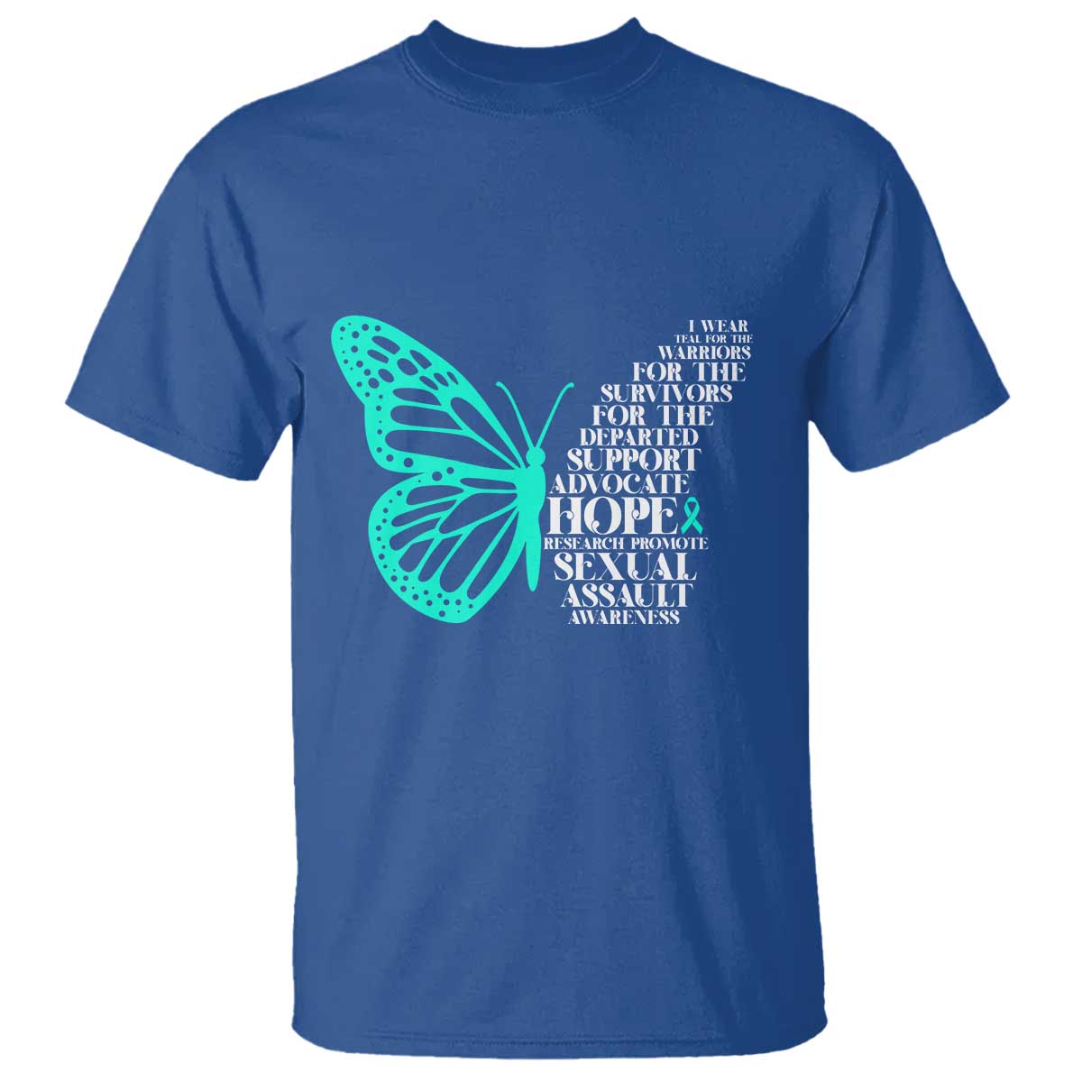 I Wear Teal For Sexual Assault Awareness T Shirt