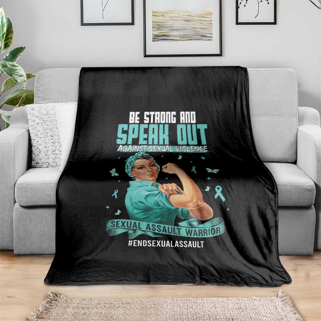 Sexual Assault Awareness Throw Blanket Be Strong And Speak Out Against Sexual Violence