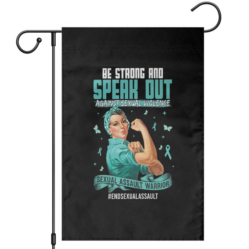 Sexual Assault Awareness Garden Flag Be Strong And Speak Out Against Sexual Violence