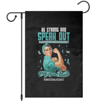 Sexual Assault Awareness Garden Flag Be Strong And Speak Out Against Sexual Violence