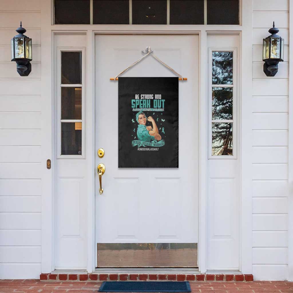 Sexual Assault Awareness Garden Flag Be Strong And Speak Out Against Sexual Violence