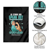 Sexual Assault Awareness Garden Flag Be Strong And Speak Out Against Sexual Violence