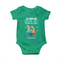 Sexual Assault Awareness Baby Onesie Be Strong And Speak Out Against Sexual Violence