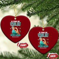 Sexual Assault Awareness Ceramic Ornament Be Strong And Speak Out Against Sexual Violence
