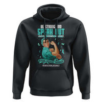 Sexual Assault Awareness Hoodie Be Strong And Speak Out Against Sexual Violence