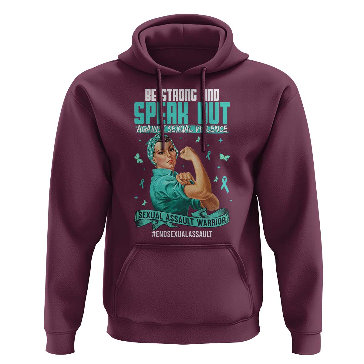 Sexual Assault Awareness Hoodie Be Strong And Speak Out Against Sexual Violence