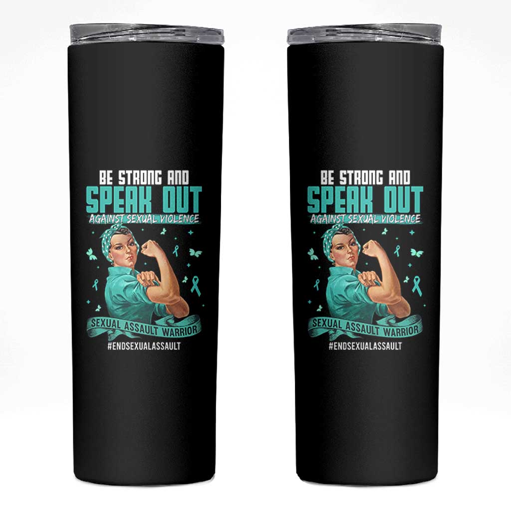 Sexual Assault Awareness Skinny Tumbler Be Strong And Speak Out Against Sexual Violence