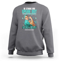 Sexual Assault Awareness Sweatshirt Be Strong And Speak Out Against Sexual Violence
