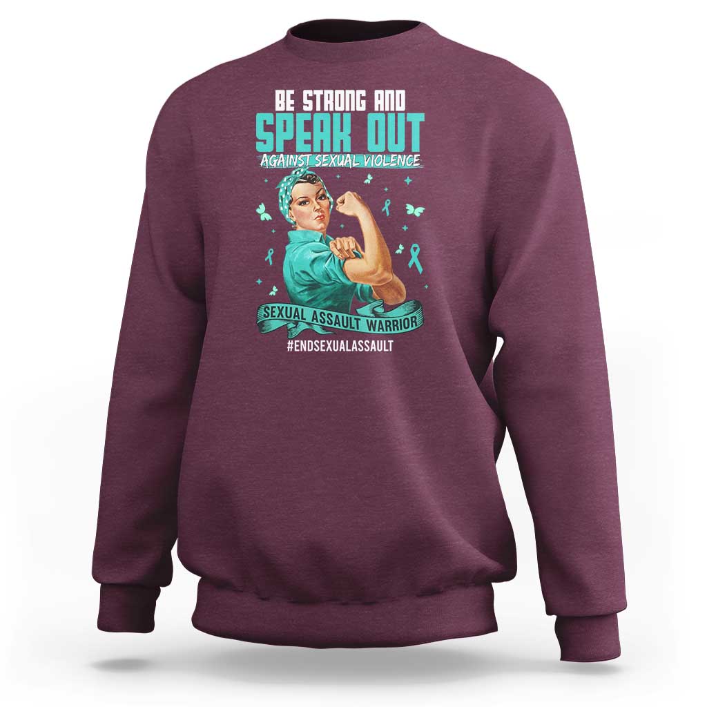 Sexual Assault Awareness Sweatshirt Be Strong And Speak Out Against Sexual Violence