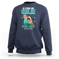 Sexual Assault Awareness Sweatshirt Be Strong And Speak Out Against Sexual Violence