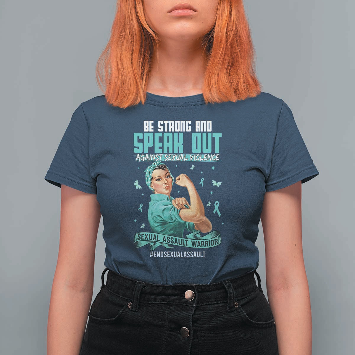 Sexual Assault Awareness T Shirt For Women Be Strong And Speak Out Against Sexual Violence