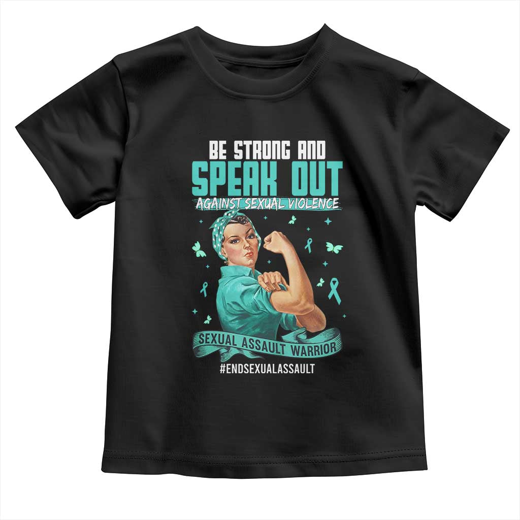 Sexual Assault Awareness Toddler T Shirt Be Strong And Speak Out Against Sexual Violence